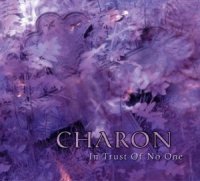 Charon - In Trust of No One (2003)