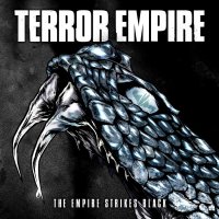 Terror Empire - The Empire Strikes Black (2015)