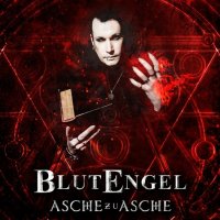 Blutengel - Asche Zu Asche (2014)