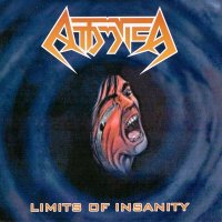 Attomica - Limits Of Insanity [2016 Remastered] (1989)