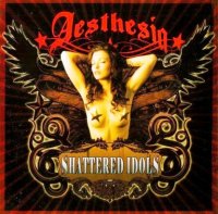 Aesthesia - Shattered Idols (2010)  Lossless