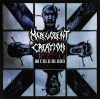 Malevolent Creation - In Cold Blood [Reissue 2013] (1997)  Lossless