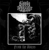 Bloody Vengeance - From The Abyss (2012)