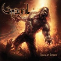 Unmerciful - Ravenous Impulse (2016)