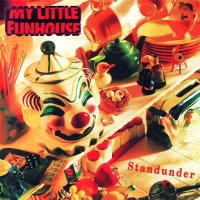 My Little Funhouse - Standunder (1992)