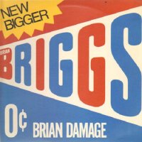 Brian Briggs - Brian Damage (1980)