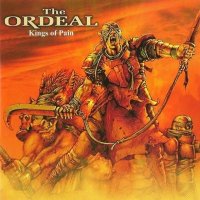 The Ordeal - Kings Of Pain (2004)