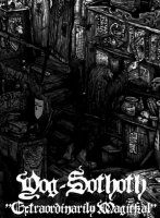 Yog-Sothoth - Extraordinarily Magickal (2013)