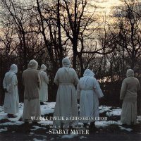 Wlodek Pawlik & Gregorian Choir - Misterium Stabat Mater (2001)