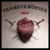 Framby & Wörner - Raw (2017)