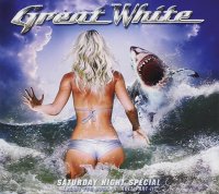 Great White - Saturday Night Special (Ready For Rock \'N\' Roll Part II) (2014)