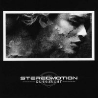 Stereomotion - Sehn:Sucht (2009)  Lossless