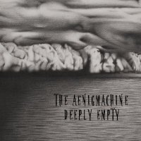 The Aenigmachine - Deeply Empty (2014)