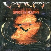 Cancer - Spirit in Flames (2005)