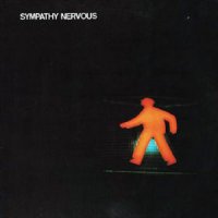 Sympathy Nervous - Sympathy Nervous (1980)