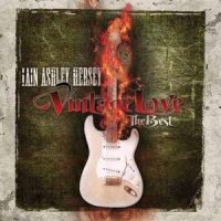 Iain Ashley Hersey - Vintage Love: The Best (2011)