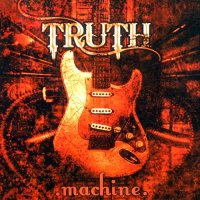 Truth - Machine (2008)  Lossless