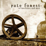 Pale Forest - Of Machines And Men (2000)