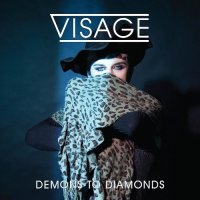 Visage - Demons To Diamonds (2015)