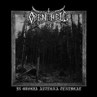 Open Hell - In Gloria Aeterna Tenebrae (2011)