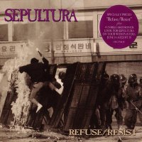 Sepultura - Refuse / Resist (1994)  Lossless