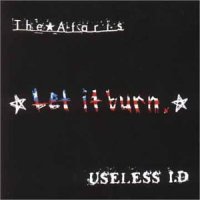 The Ataris & Useless ID - Let It Burn [Split] (2000)