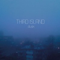 Third Island - Dusk (2016)