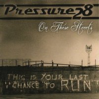 Pressure 28 - On These Streets (2015)