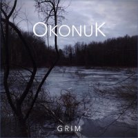 Okonuk - Grim (2015)