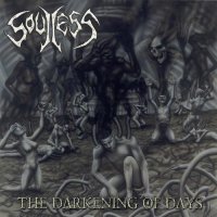 Soulless - The Darkening Of Days (1999)