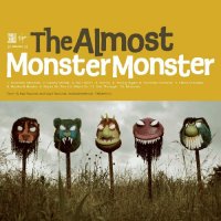 The Almost - Monster Monster (2009)