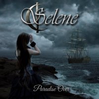 Selene - Paradise Over (2014)