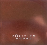 Inertia - Positive Angel ( Remixed ) (2000)