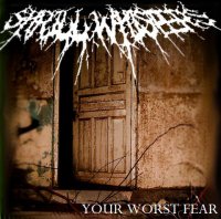 Shrill Whispers - Your Worst Fear (2012)