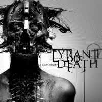 Tyrant Of Death - Re Connect (2012)