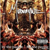 Mudvayne - By The People, For the People (2007)