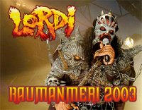 Lordi - Live at Raumanmeri Festival (2003)