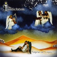 Die Irrlichter - Angelus Ad Virginem (2005)