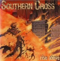 Southern Cross - Rise Above (2007)