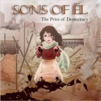 Sons Of El - The Price Of Democracy (2015)