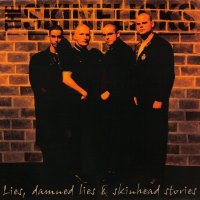 The Skinflicks - Lies, Damned Lies & Skinhead Stories (2001)