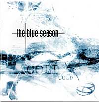 The Blue Season - Cold (2003)