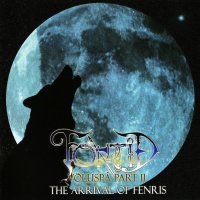 Fortid - Völuspá Part II: The Arrival Of Fenris (2007)