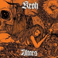 Kroh - Altars (2016)