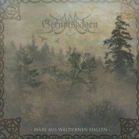 Gernotshagen - Märe Aus Wäldernen Hallen (2007)