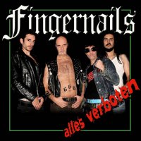 Fingernails - Alles Verboten (Re-Issue 2016) (2012)