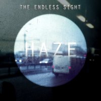 The Endless Sight - Haze (2015)