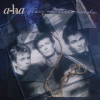 A-Ha - Stay On These Roads [2015 Deluxe Edition] (1988)