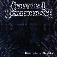 Cerebral Hemorrhage - Exempting Reality (2001)  Lossless