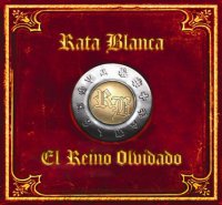 Rata Blanca - El Reino Olvidado (2008)